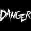 daNger-