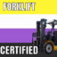 Certified Forklift Operator