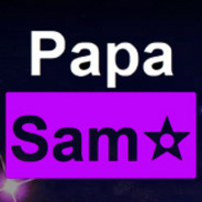 Ｐａｐａ Ｓａｍ✫