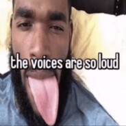 the voices are so loud
