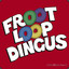 Froot Loop Dingus