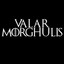 Valar Morghulis
