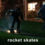 rocket skates