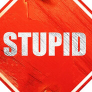 STUPID avatar