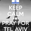 FR3GM4IST3R#PrayForTelAviv