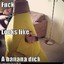 Bananadick