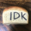 idk, bread