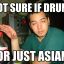 Drunk Asian