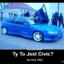 Ty to jest civic?