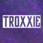 troxxie