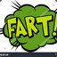 I DID A FART