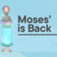 Moses