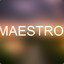 Maestro