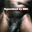 Hypnotized by BBC