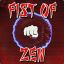 Fist of Zen