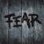 Fear.