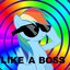 Like a Boss [LaB] #1
