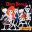 Dem Bones