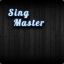 Sing Master