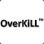 OverKiLL™