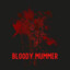 BloodyMummer