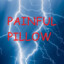 Painful Pillow
