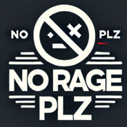 No Rage Plz - steam id 76561197965270982