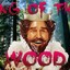 King of the Wood