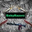 BabyRazorz