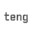 teng