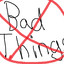 Dont Do Bad Things