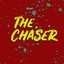 TheChaser