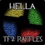 Hella TF2 Raffling[HTF2R]
