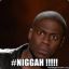 Niggahh