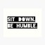 Be Humble