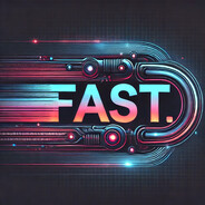 Fast.
