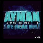 Ayman The Real BOT