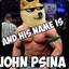 JOHN PSINA