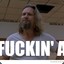The Dude