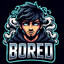 BORED