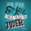 joder