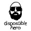 Disposable Hero