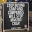 be kind &amp; stop buying crap