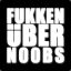 Über Fukken Noob (Prototyp)