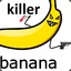 _Banana Killer_