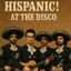 Hispanic! At The Disco