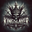 Kingslayer Khaos