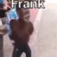 Frank