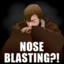 Nose Blasting?!