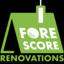 Fore Score Renovations